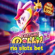 rio slots bet